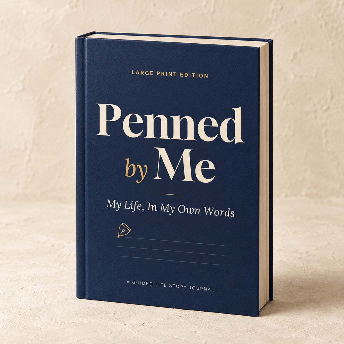Penned by Me large print life story journal in hardcover on a warm cream background
